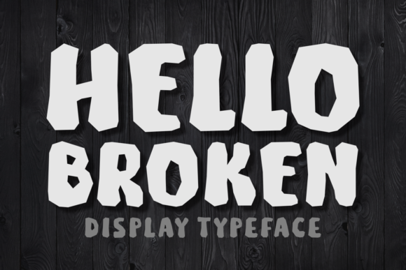 Hello Broken: A Comprehensive Guide to This Chubby Display Typeface